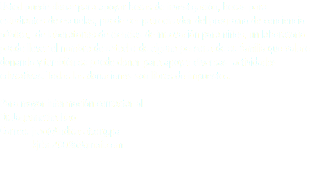 Usted puede donar para apoyar becas de investigación, becas para estudiantes de escuelas, puede ser patrocinador del programa de conciencia pública, de laboratorios de ciencias de innovación para niños, un laboratorio puede llevar el nombre de usted o de alguna persona de su familia que valore donando y también se puede donar para apoyar diversas actividades educativas. Todas las donaciones son libres de impuestos. Para mayor información contactar al Dr. Jagannatha Rao Correo: jrao@indicasat.org.pa kjr5n2009@gmail.com